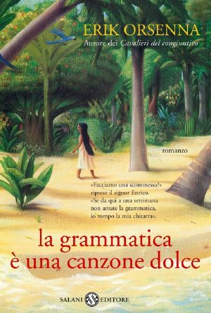 [Plaisirs secrets de la grammaire 01] • La Grammatica È Una Canzone Dolce